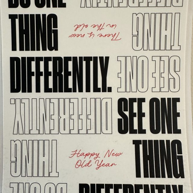 Do One Thing Differently